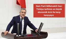 Yılmaz Hun: “Ekonomik krizin faturası yoksul halkımıza kesiliyor”