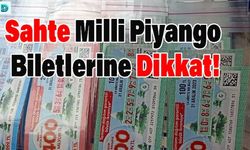 Sahte Milli Piyango Biletlerine Dikkat