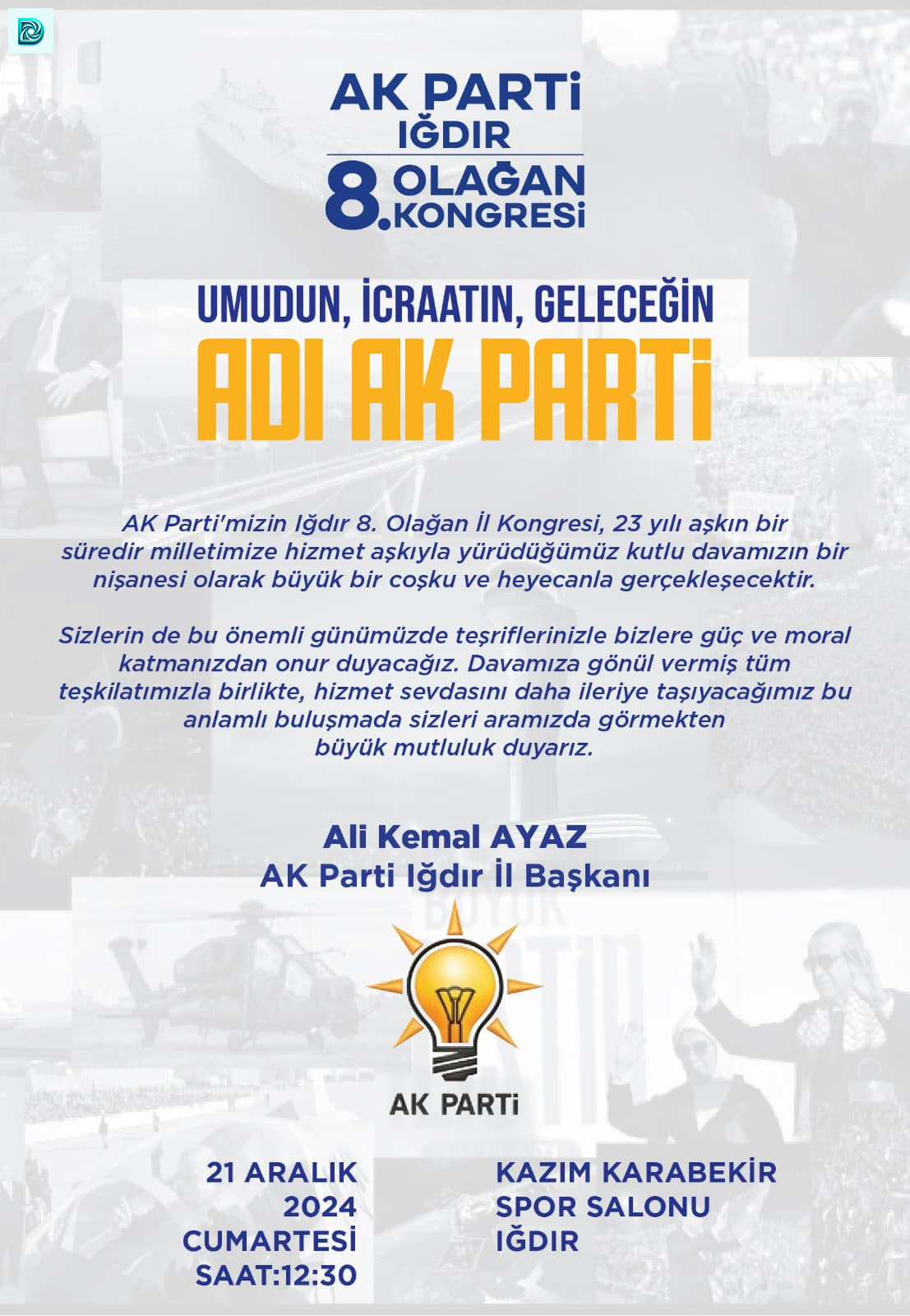 Ak Parti Iğdır Kongresi, Ali Kemal Ayaz, Iğdır Kazım Karabekir Spor Salonu Çağri