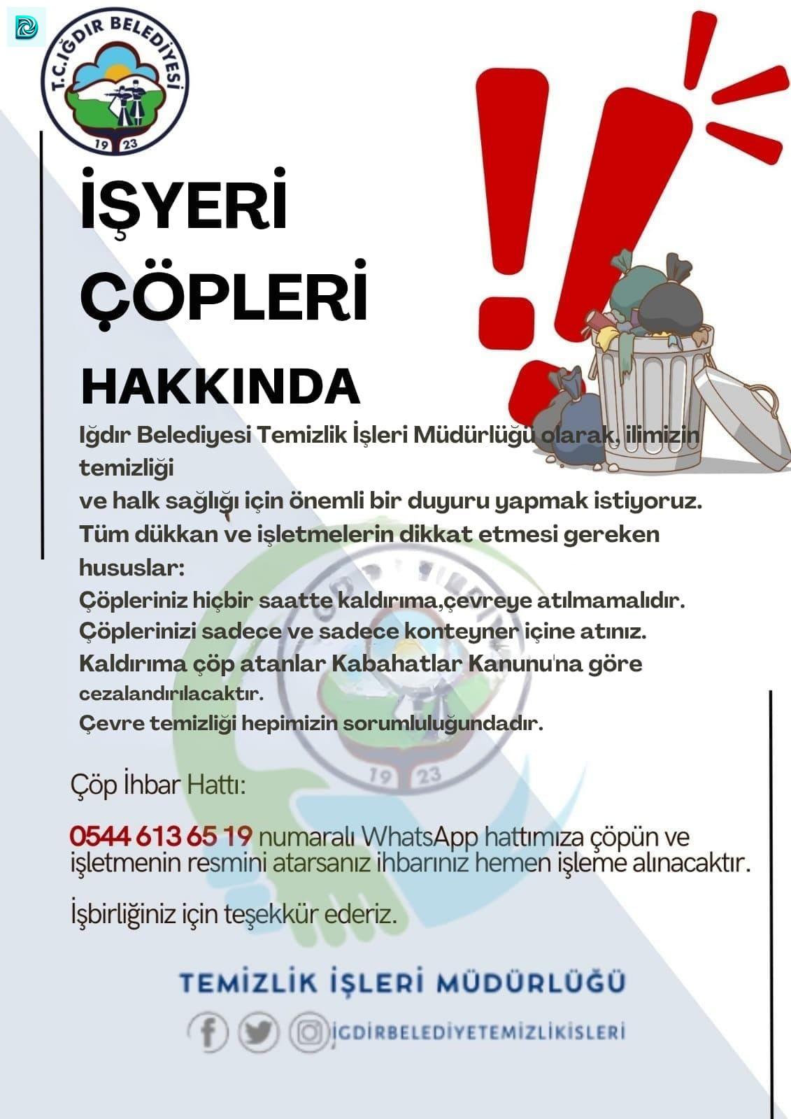 Iğdır Belediyesi Çöp Uyarısı, Işyerleri Çevre Temizliği, Whatsapp Ihbar Hattı